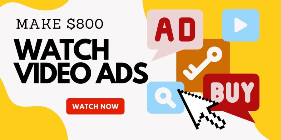 How To Get Paid $800+ By Watching Video Ads? (Make Money Online 2023)